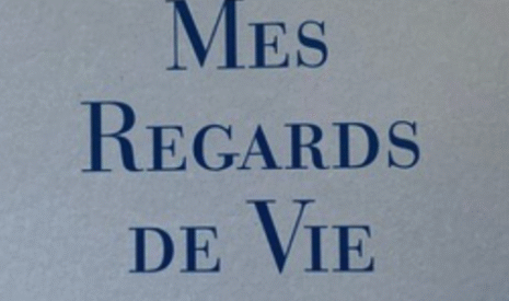 Mes Regards de Vie, un ouvrage de poesie de Bernard Le Blond
