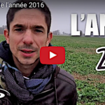 La rétrospective 2016 de La Chaine Agricole