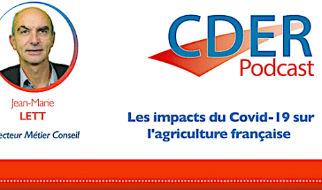 Les impacts du coronavirus sur l’agriculture française