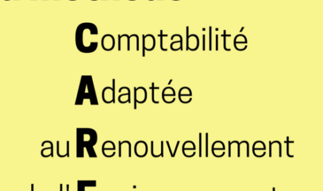 La comptabilité CARE : pour quoi faire ?