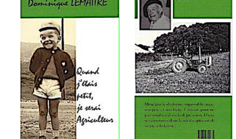 Quand j’étais petit je serai agriculteur, un récit sur l’évolution de l’agriculture vue de l’intérieur