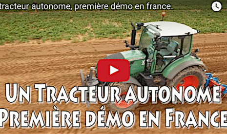 Un tracteur autonome, première démonstration en France