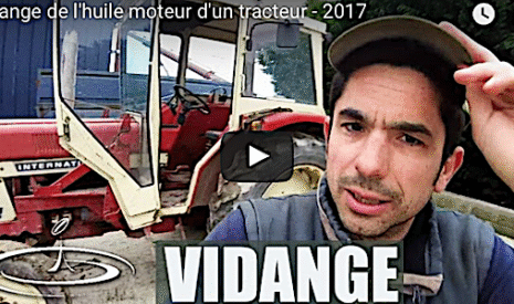 Comment je vidange mon tracteur