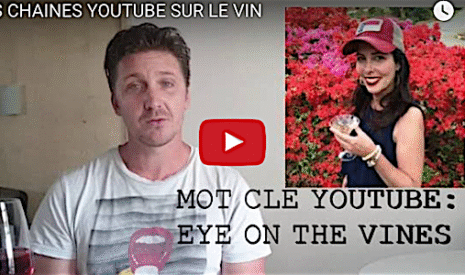 Les chaines YouTube sur le vin