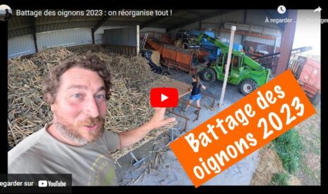 Battage des oignons 2023 : nouvelle organisation !