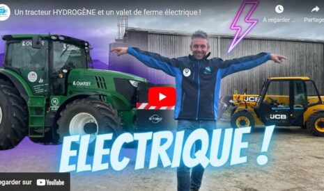 Un tracteur HYDROGÈNE et un valet de ferme électrique !