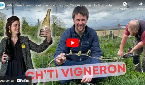 Viticulture, transition et consigne chez des Ch’ti Vignerons : la Plus belle ferme de France 2024/1