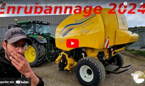 Enrubannage, pour récolter un peu plus d’herbe