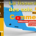 Fissuration des sols comment faire ? 2/3
