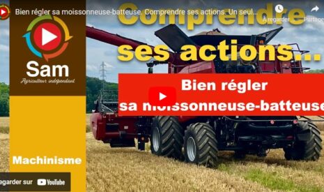 Bien régler sa moissonneuse-batteuse