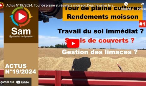 Tour de plaine et résultats moisson