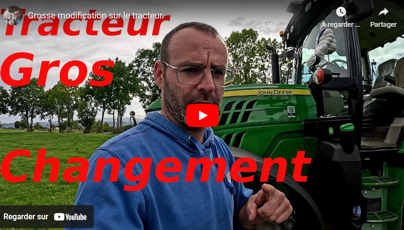 grosse modification sur le tracteur 21102024