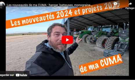 Les nouveautés de ma CUMA : hangar, batteuses, monograine…