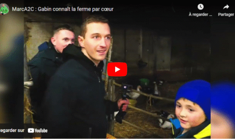 MarcA2C : Gabin connaît la ferme par cœur