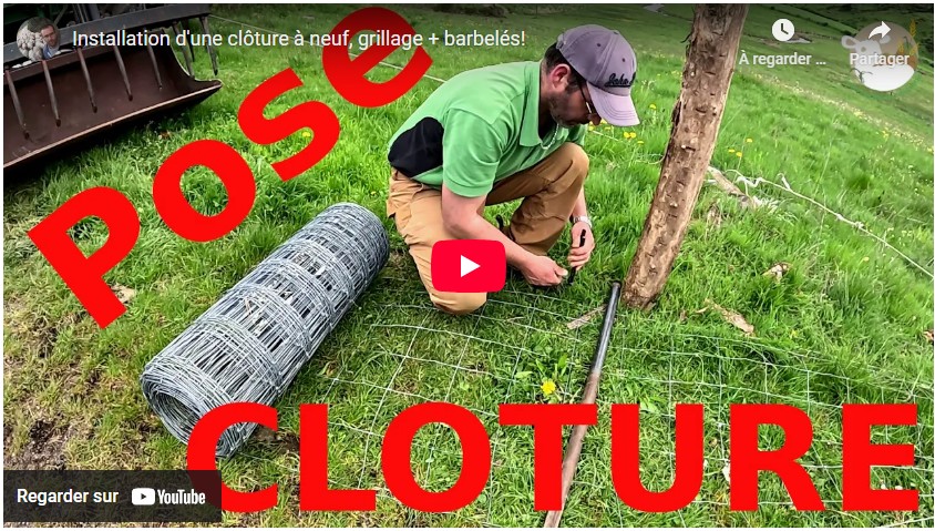 installation d'une clôture à neuf, grillage et barbelés