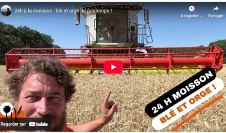 24h à la moisson : blé et orge de printemps !