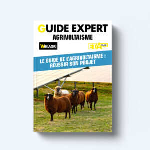 Guide expert Agrivoltaisme