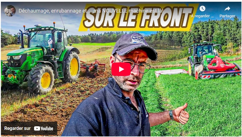 Déchaumage, enrubannage et…. nouvelle machine