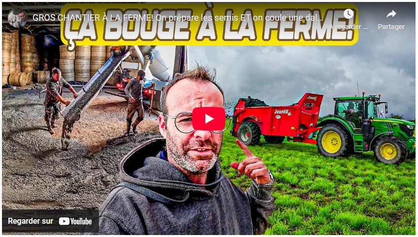 Gros chantier à la ferme et préaparation des semis