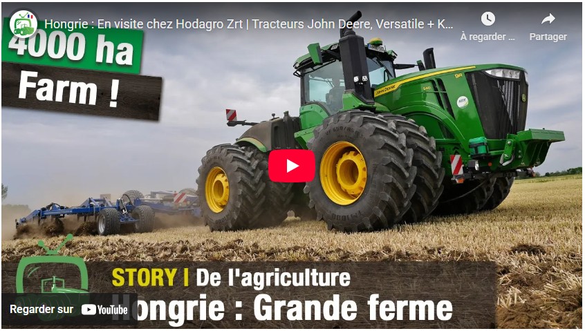 Hongrie : En visite chez Hodagro Zrt | Tracteurs John Deere, Versatile + Köckerling Vector & Ultima