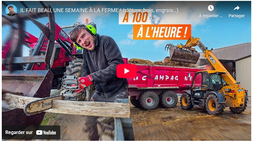 Il fait beau, une semaine à la ferme ! (clôture, bois, engrais…)