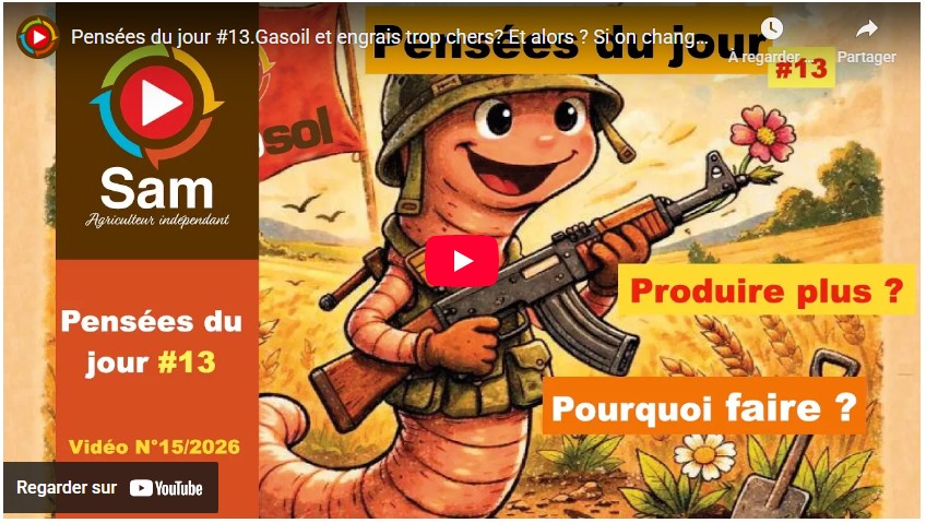 Pensées du jour #13.Gasoil et engrais trop chers? Et alors ? Si on changeait enfin de stratégie ?