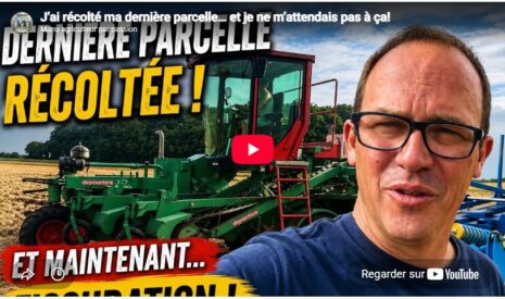 J’ai récolté ma dernière parcelle… et je ne m’attendais pas à ça!