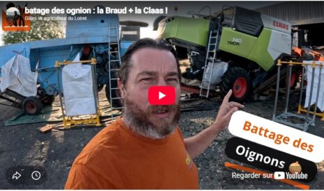 Battage des oignons : la Braud + la Claas !