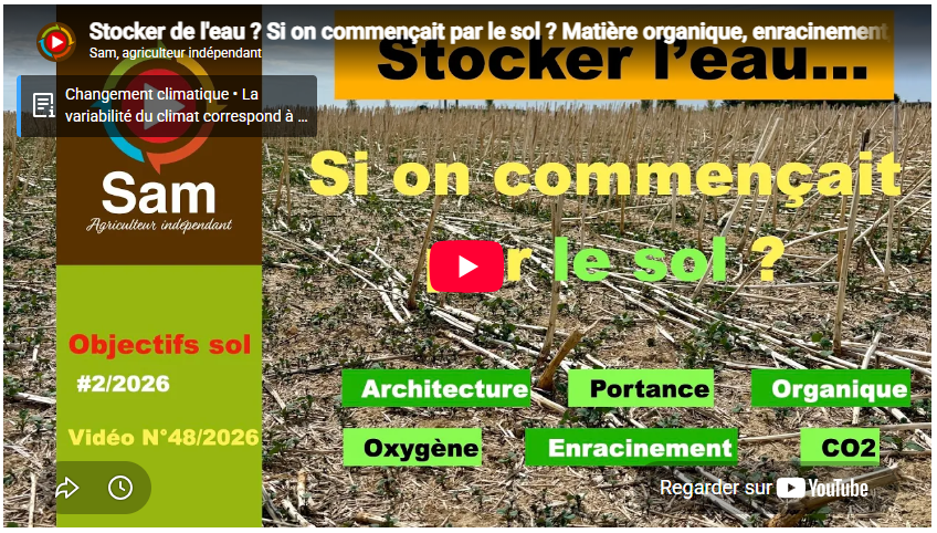 Stocker de l&rsquo;eau ? Si on commençait par le sol ? Matière organique, enracinement, travail du sol.